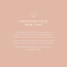 Load image into Gallery viewer, Instant Glow Skin Tint: Nude 2 - Light